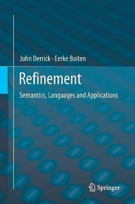 Libro Refinement : Semantics, Languages And Applications ...