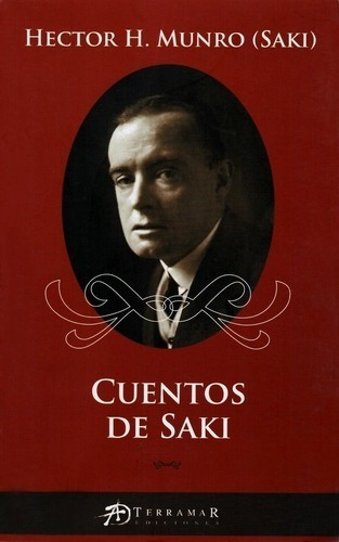 Cuentos De Saki - Hector H. Munro - Terramar