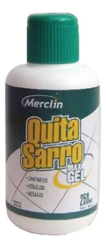 Quita Sarro Max Gel Merclin 250ml U R U 