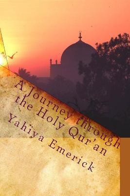 Libro A Journey Through The Holy Qur'an - Yahiya Emerick