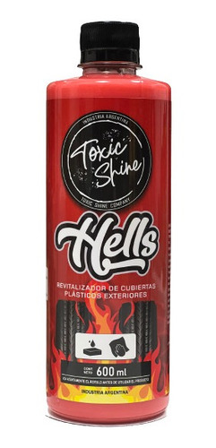 Toxic Shine Hells Acondicionador Exterior Plásticos Gomas