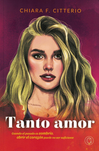 Tanto Amor - Citterio, Chiara F.