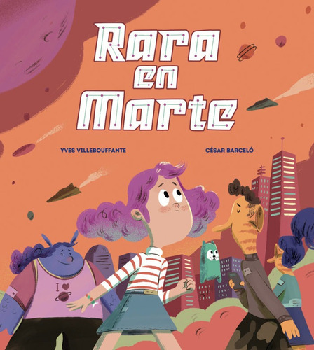 Rara En Marte, De Villebouffante, Yves. Editorial Tierra De Mu, Tapa Dura En Español