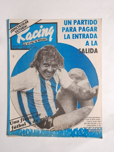 Revista Racing 222.primera B Año 1985 Racing 4 Quilmes 3