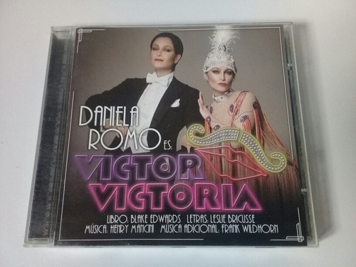 Cd Daniela Romo Es Victor Victoria - El Musical - 1a Edición