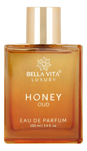 Bella Vita Luxury Honey Oud Eau De Parfum 100ml Unisex