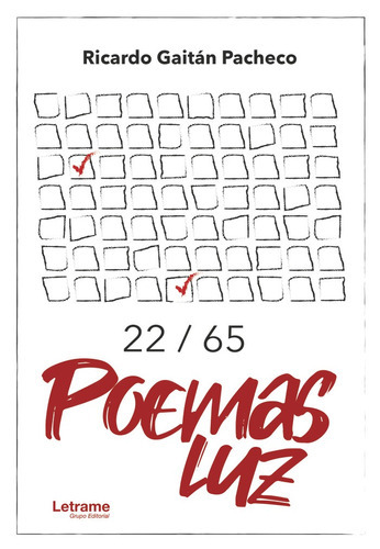 Poemas Luz, de Gaitán Pacheco, Ricardo. Editorial Letrame S.L., tapa blanda en español