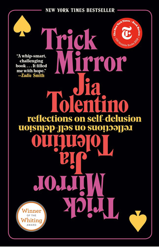 Trick Mirror: Reflexiones Sobre Autoengaño