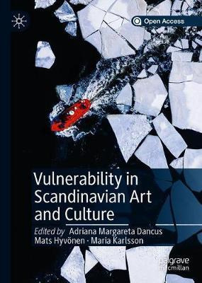 Libro Vulnerability In Scandinavian Art And Culture - Adr...