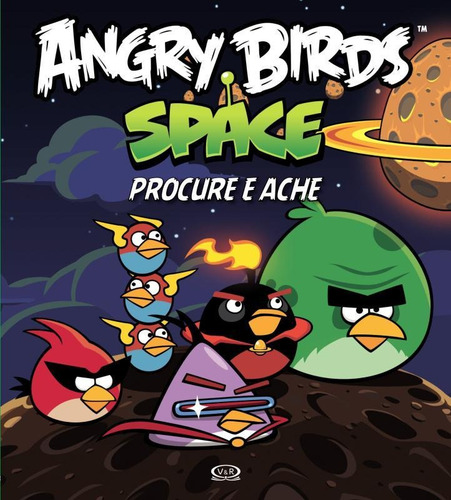 Angry Birds Space: Procure E Ache, De Rovio Mobile. Vr Editora Em Português