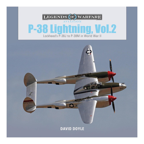 Libro: P-38 Lightning Vol 2: Del P-38j Al P-38m De Lockheed