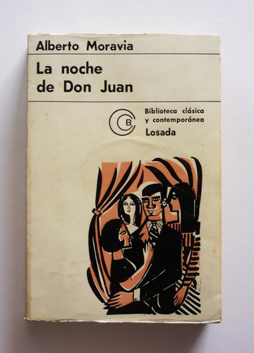 La Noche De Don Juan Y Otras Narraciones - Alberto Moravia 