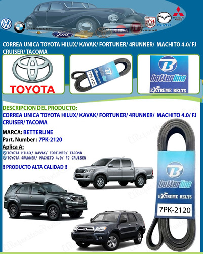 Correa Unica Hilux Kavak Fortuner 4runner Tacoma Machito 4.0