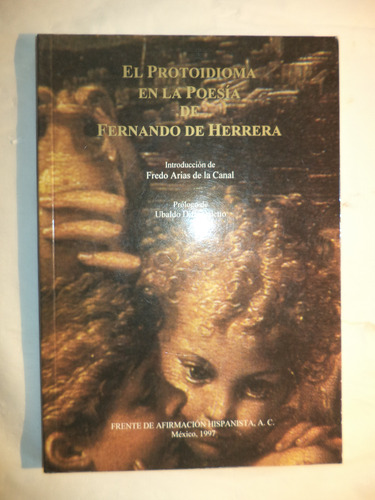 Protoidioma En La Poesía De Fernando De Herrera. Autógrafo (Usado)