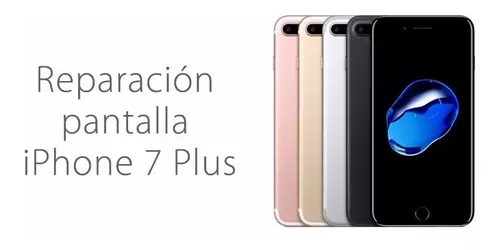 Cambio de pantalla iPhone 7 Plus