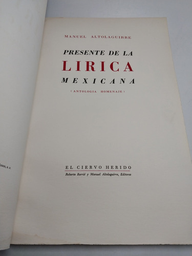 Presente De La Lirica Mexicana Manuel Altolaguirre Ciervo H (Usado)