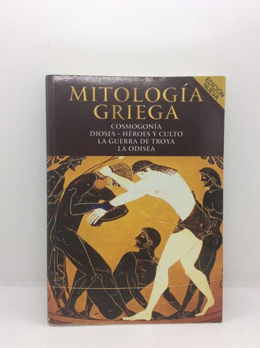 Mitología Griega - Cosmogonía - Dioses - Héroes Y Culto