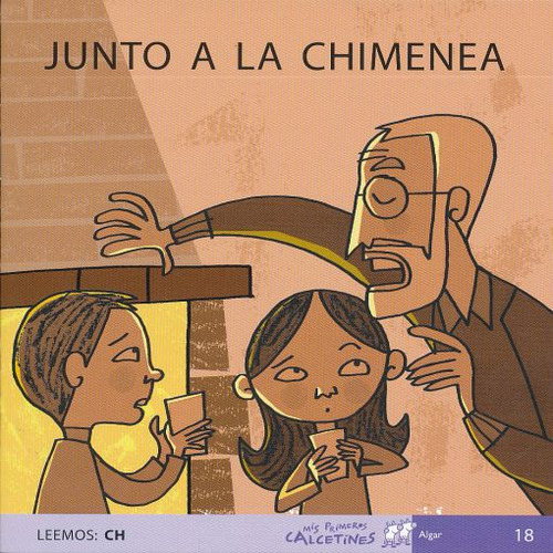 Junto A La Chimenea. Leemos: Ch (script) / Soler, Teresa