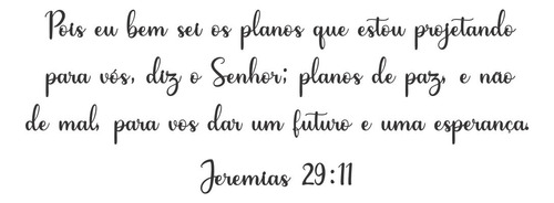 Versículo Letreiro Decorativo  Jeremias 29:11  Mdf Preto