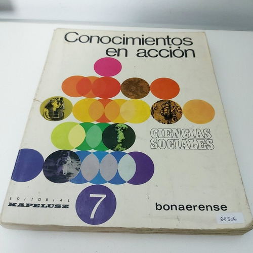 Conocimientos En Accion - Ciencias Sociales - Kapelusz (g)