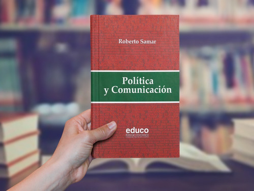 Política Y Comunicación Roberto Samar (ln)