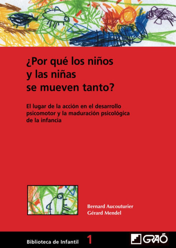 Libro: ¿por Qué Los Niños Y Las Niñas Se Mueven Tanto?: Luga