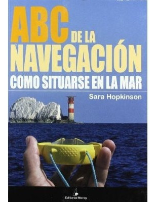 Abc De La Navegación - Situarse En La Mar, Hopkinson, Nor 