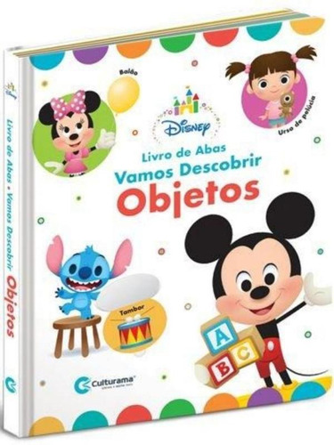 Livro De Abas Infantil Interativo Vamos Descobrir Os Objetos, Livro Educativo, Livro Infantil Sensorial Capa Dura Disney Baby Culturama