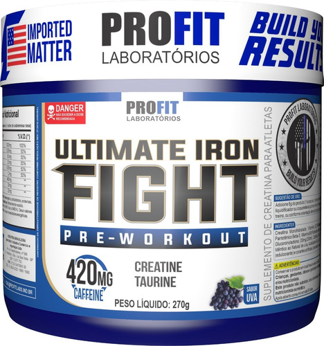 Imagem 1 de 4 de Pré-treino Ultimate Iron Fight 270gr - Profit Labs