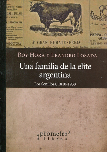 Una Familia De La Elite Argentina - Hora Losada