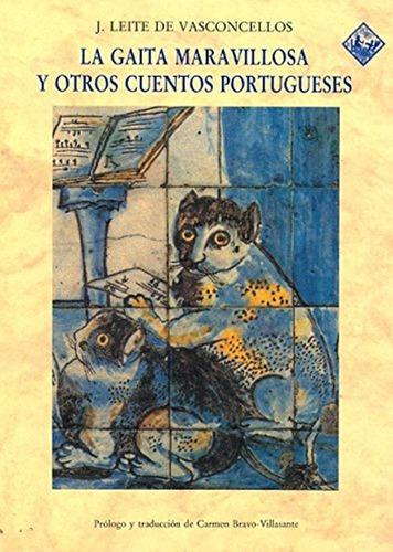 La Gaita Maravillosa Y Otros Cuentos Portugueses, De Leite De Vasconcellos Jose. Editorial Olañeta, Tapa Blanda En Español, 1994