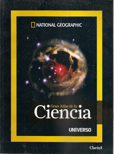 Gran Atlas De La Ciencia - Universo - National Geographic