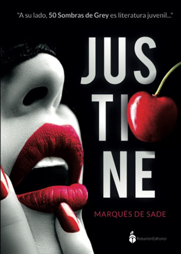 Libro: Justine (spanish Edition)