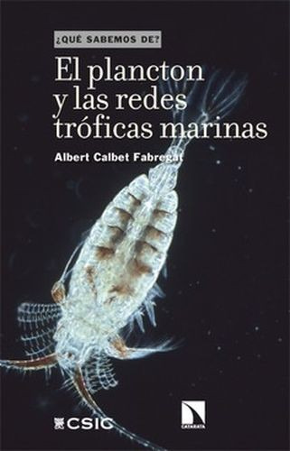Libro Plancton Y Las Redes Tróficas Marinas, El