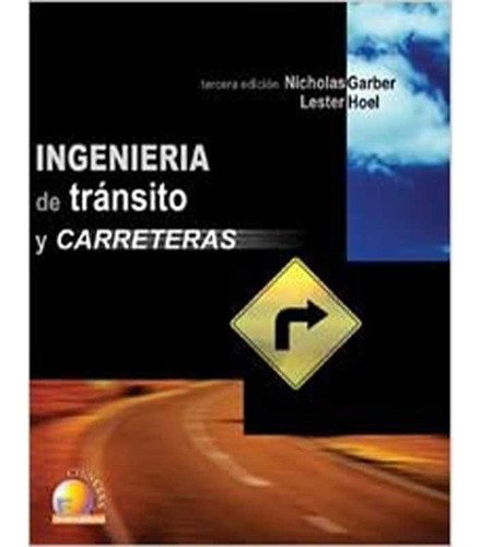 Libro Ingeniería De Tránsito Y Carreteras