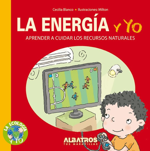 La Energía Y Yo - Cecilia Blanco