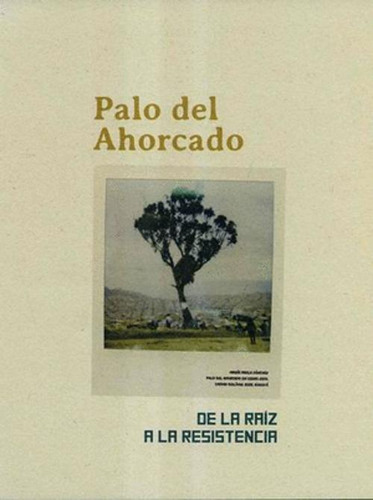 Libro Palo Del Ahorcado. De La Raíz A La Resistencia + Viol