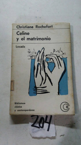 Celime Y El Matrimonio Christiane Rochefort