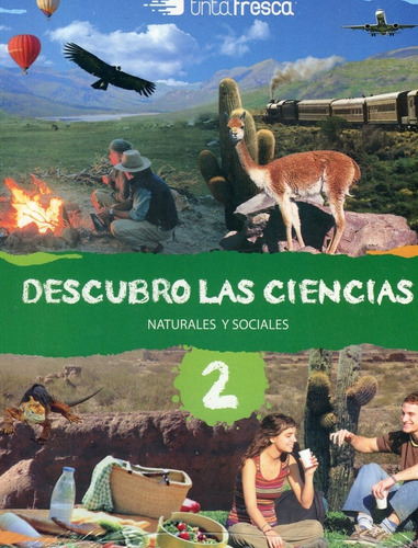 Descubro Las Ciencias Naturales Y Sociales 2 - Tinta Fresca