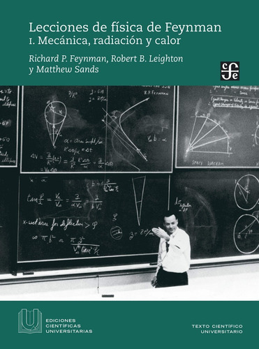 Lecciones De Física De Feynman 1 - Mecánica Y Calor, Fce