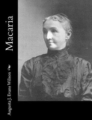 Libro Macaria - Evans Wilson, Augusta J.
