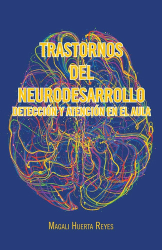 Libro: Trastornos Del Neurodesarrollo Detección Y Atención E