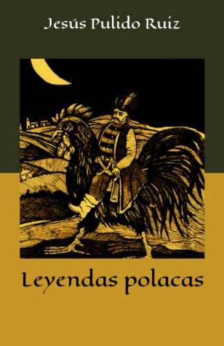 Leyendas Polacas (edición Española)