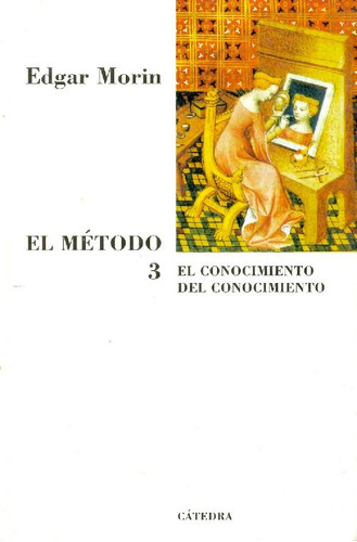 Libro El Método 3 De Edgar Morin