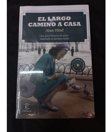 El Largo Camino A Casa - Alan Hlad 