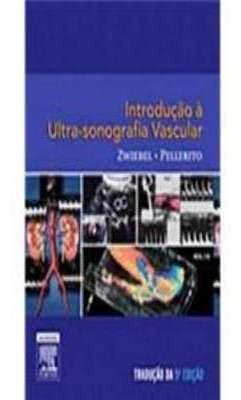 Introdução À Ultra  Sonografia Vascular