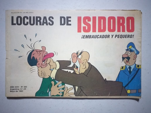 Comic. Locuras De Isidoro # 300. Mayo 1993.