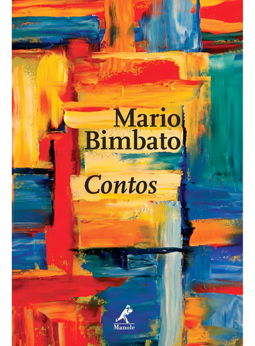 Contos, de Bimbato, Mario. Editorial Minha Editora, capa mole em português, 2017