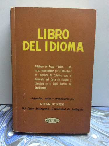 Libro Del Idioma. Ricardo Rico. Lectura Prosas Y Verso
