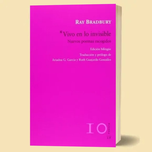 Libro Vivo En Lo Invisible Ray Bradbury